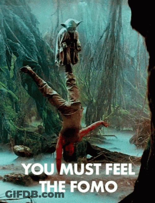 Star Wars You Must Feel The Fomo GIF