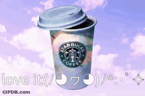 Starbucks Coffee Cup Love It GIF