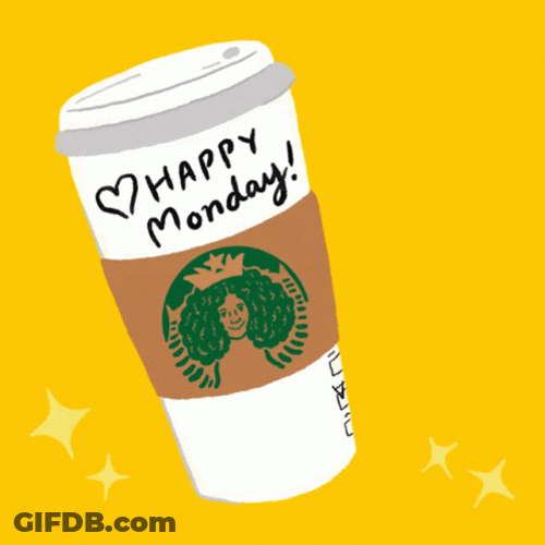 Starbucks Happy Monday GIF