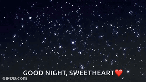 Starry Night Sky Good Night Sweetheart GIF