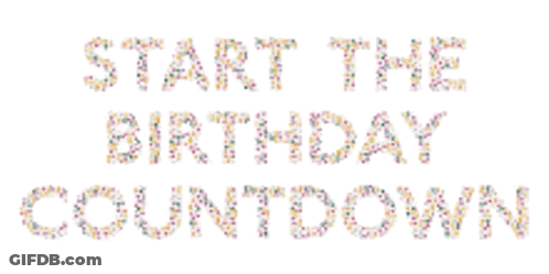 Start The Birthday Countdown Sign GIF