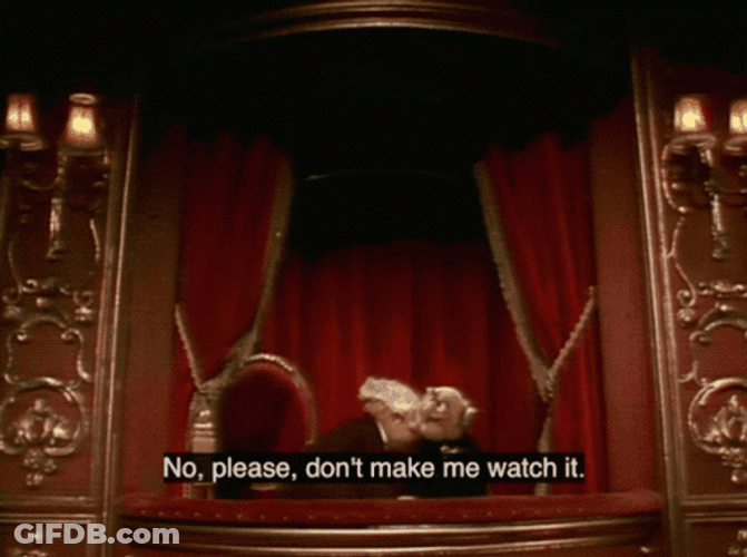 Statler And Waldorf Begging Not To Watch GIF