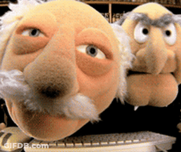 Statler And Waldorf Close To Camera GIF