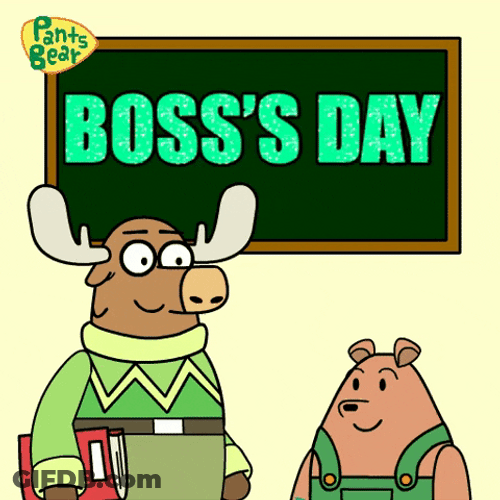 Stay Bosses Day GIF