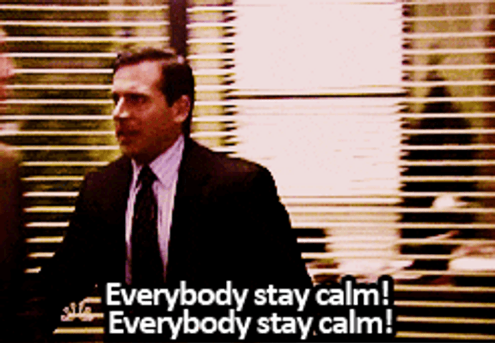 Stay Calm At The Office GIF