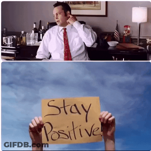 Stay Positive Vince Vaughn GIF