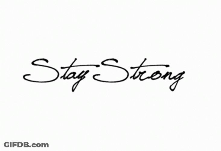 Stay Strong Fonts GIF