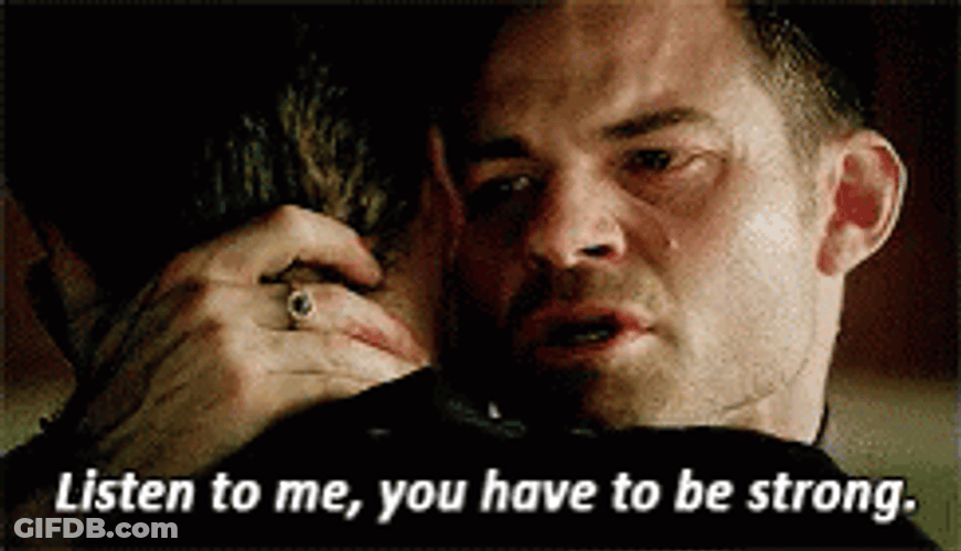 Stay Strong The Originals GIF