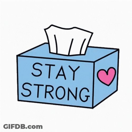 Stay Strong Tissue Box GIF