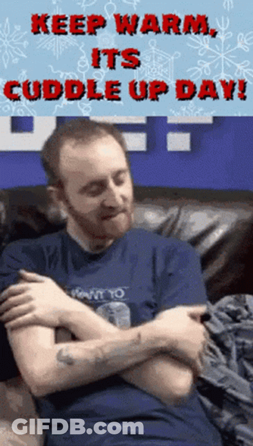 Stay Warm It's Cuddle Up Day GIF