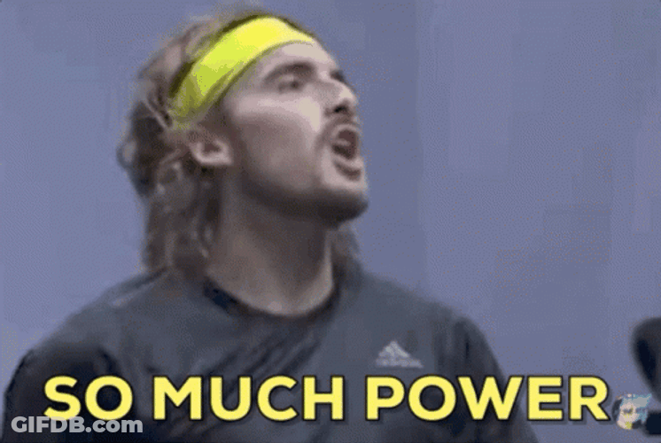 Stefanos Tsitsipas I Got The Power GIF