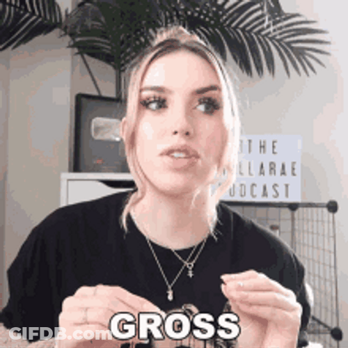 Stella Rae Saying Gross GIF
