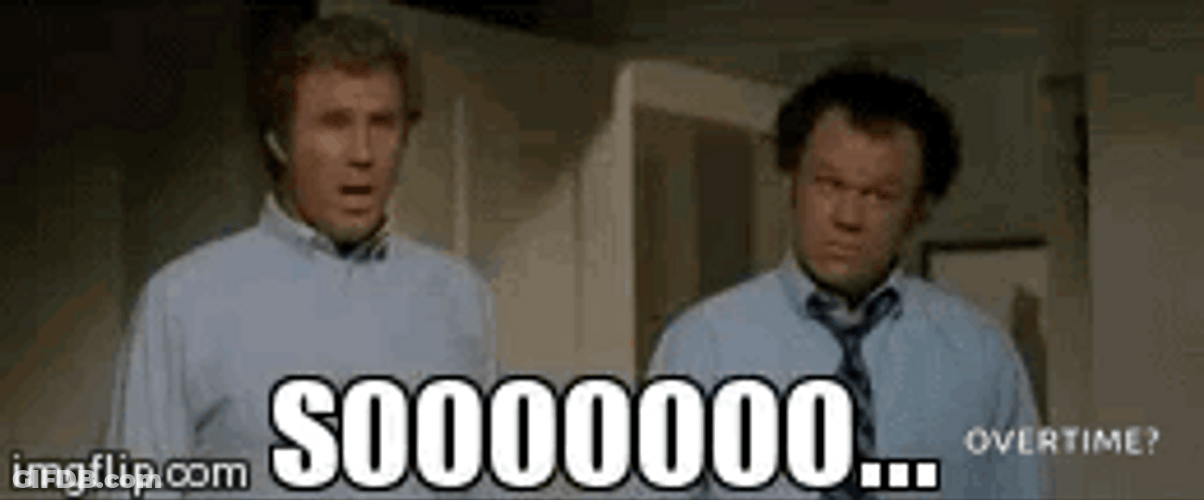 Stepbrothers Soooo It's Overtime GIF