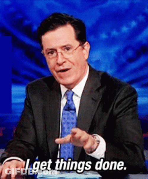 Stephen Colbert Get Er Done GIF