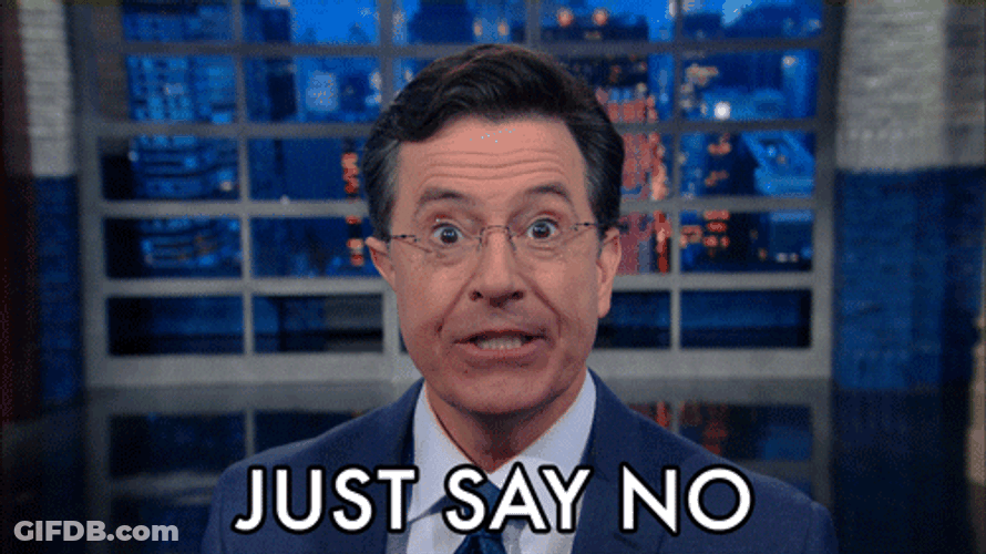 Stephen Colbert Just Say No GIF