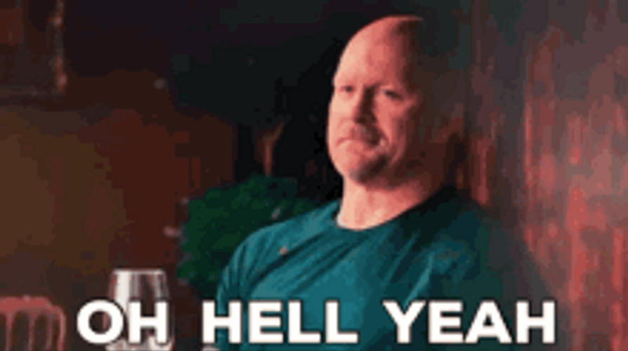 Steve Austin Oh Hell Yeah Brother GIF