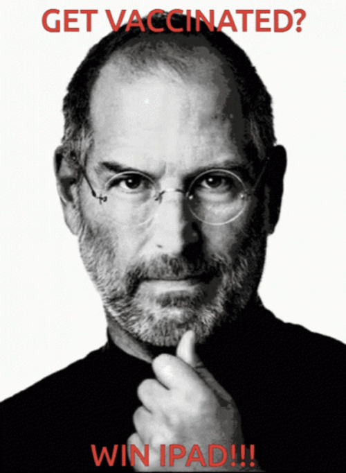 Steve Jobs Get Vaccinated Giveaway Meme GIF