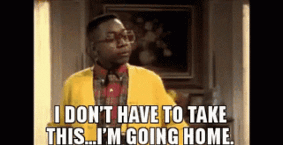 Steve Urkel I Don't Have To Take This GIF