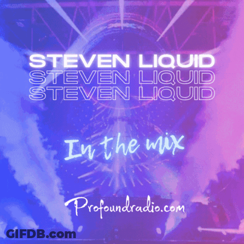 Steven Liquid In The Mix Album Poster GIF