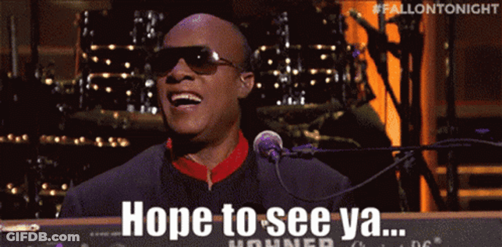 Stevie Wonder Hope To See Ya Never GIF