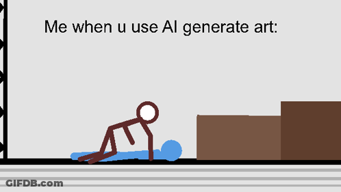 Stick Figure Crawling Me When U Use Al Generate Art GIF