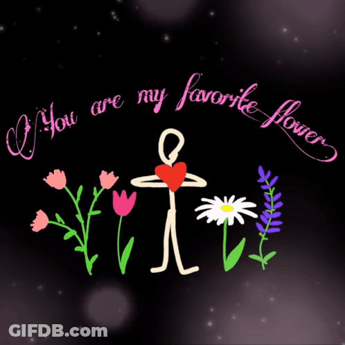 Stick Figure Holding Heart Saying If You Are My Favorite Flower GIF