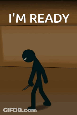 Stick Figure Holding Knife I M Ready GIF