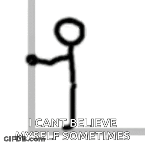 Stick Figure Saying I Can't Believe Myself GIF