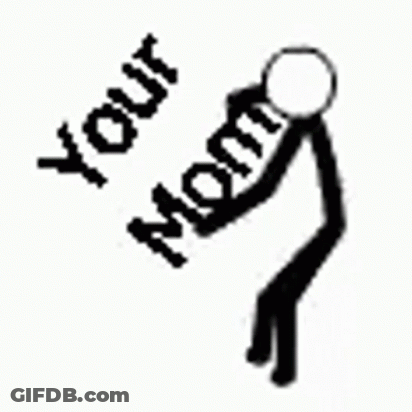 Stick Figure Saying Your Mom GIF