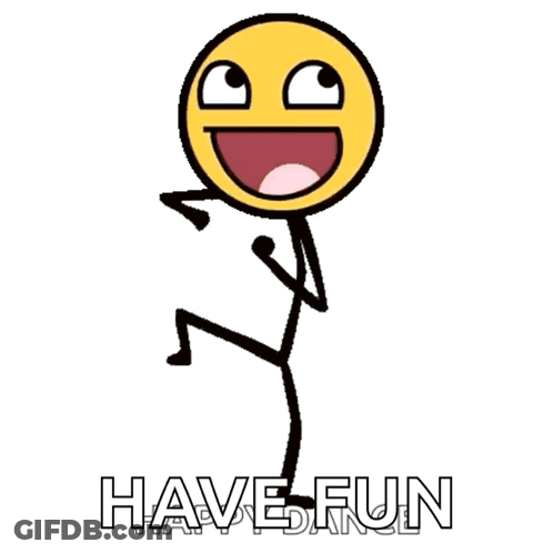 Stick Figure Smiley Saying Have Fun GIF
