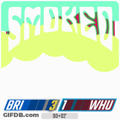 Sticker Saying Smoked Bri 3/1 Whu 90 + 02 GIF