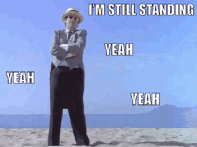 Still Standing Surviving Yeah GIF