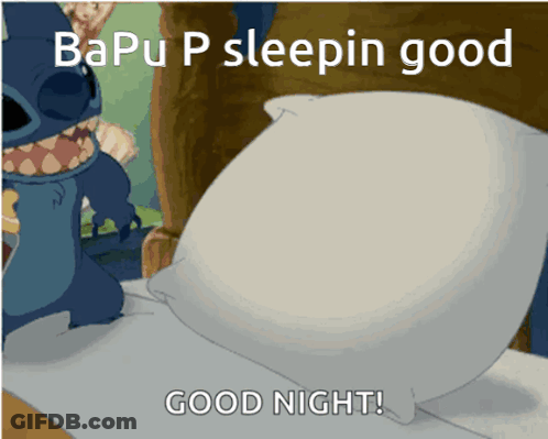 Stitch Bapu P Sleepin Good GIF
