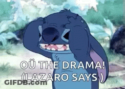 Stitch From Lilo And Stitch Is Covering His Eyes With His Hands And Says Ou The Drama Lazaro Says . GIF