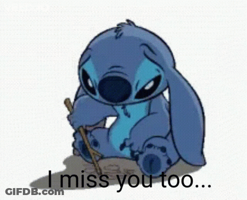 Stitch Holding Stick Saying I Miss You Too GIF