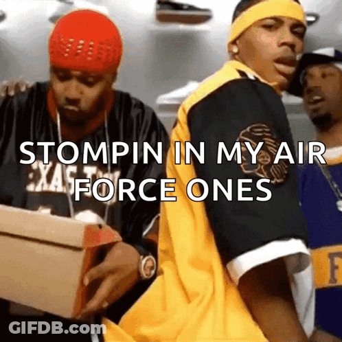 Stomp In My Air Force Ones GIF