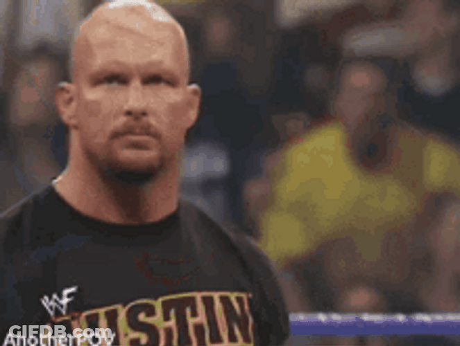 Stone Cold Angry Look GIF