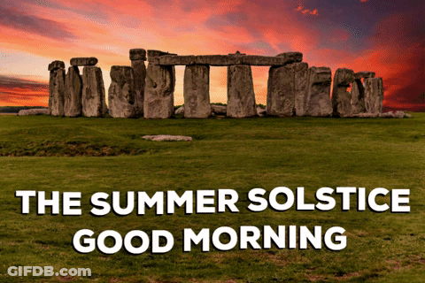 Stonehenge The Summer Solstice Good Morning GIF