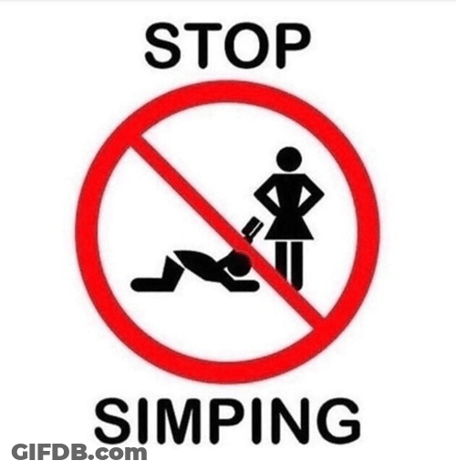 Stop Being Simp Boy GIF