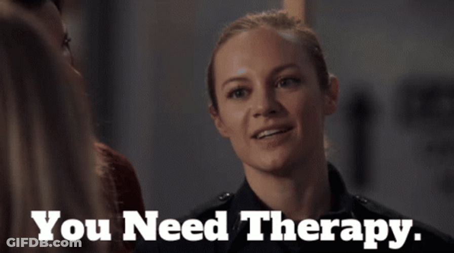 Stop Get Some Help You Need Therapy GIF