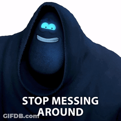 Stop Messing Around Cut It Out GIF