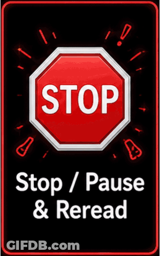 Stop Sign Stop Pause & Reread GIF