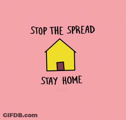 Stop The Spread Stay Home Sign GIF
