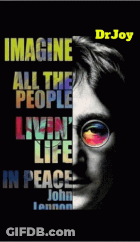 Stop War Imagine All The People John Lennon Shine On GIF