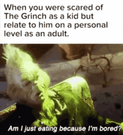 Story Mean Grinch Meme Life Lesson GIF