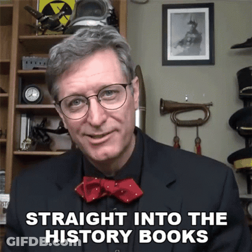 Straight Into The History Books GIF