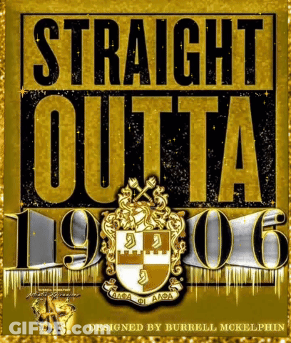Straight Outta 1906 Poster With Crest GIF