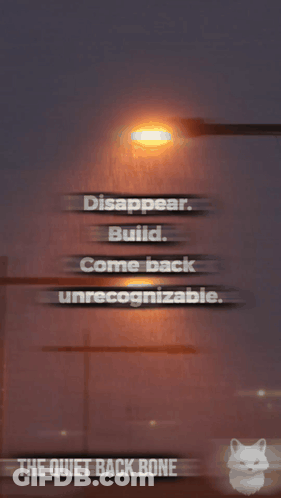 Street Light Quote From The Quiet Back Bone GIF