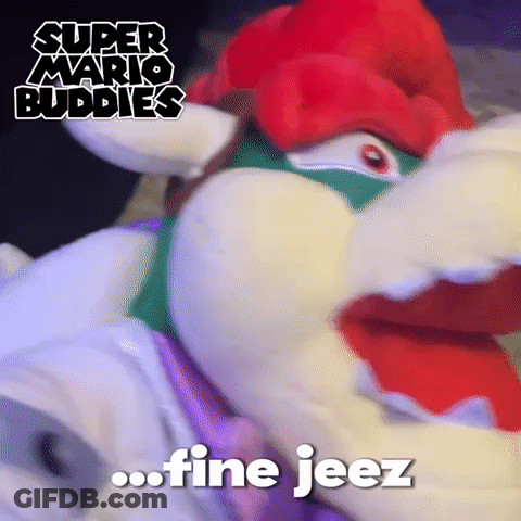 Stuffed Animal Saying Super Mario Buddies Fine Jeez GIF