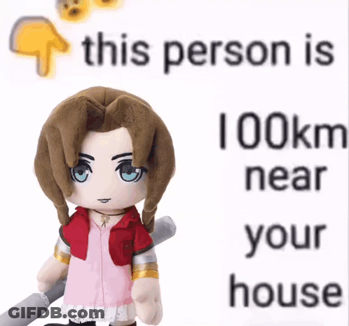 Stuffed Doll Standing Next To Sign Saying This Person 41 Km Near Your Home GIF